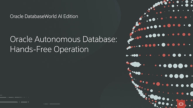 Oracle Autonomous Database: ハンズフリーの操作
