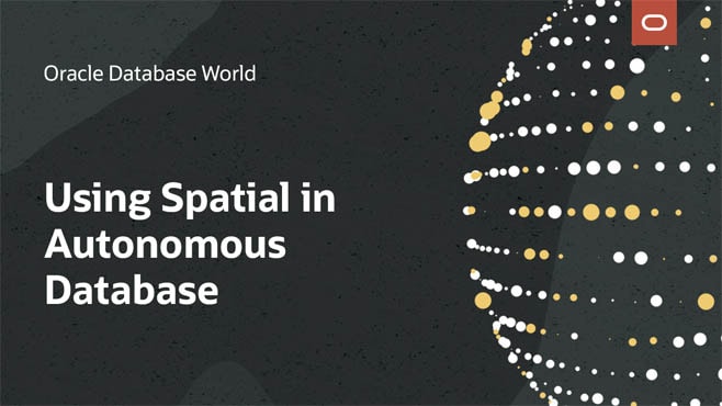 Get into the Zone with Spatial in Oracle Autonomous Database