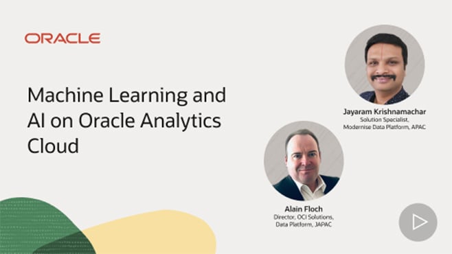 Machine Learning and AI on Oracle Analytics Cloud